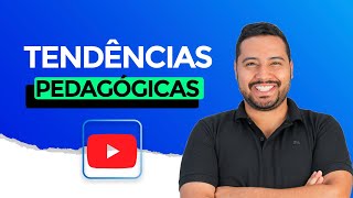 TENDÊNCIAS PEDAGÓGICAS  APRENDA DE UMA VEZ POR TODAS 2024 [upl. by Dragone]