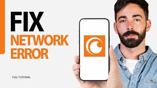 How To Fix Network Error On Crunchyroll App 2024 [upl. by Bayard847]