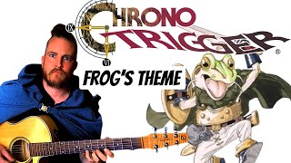 CHRONO TRIGGER  FROG’S THEME [upl. by Lune]