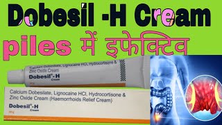 Dobesil H Cream Uses in Hindi  Calcium Dobesilate Lignocaine HCl Hydrocortisone And Zinc oxide [upl. by Born]