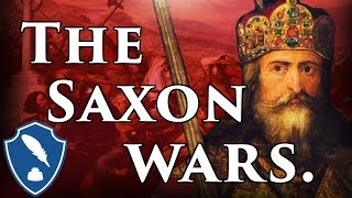 Charlemagne Part 3  The Saxon wars [upl. by Kamal]