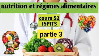 COURS S2  nutrition et régimes alimentaires partie 3 أفضل شرح شامل سهل لدرس الحمية و التغدية 🥗🥣🍴🥒🥦🥕 [upl. by Schluter]