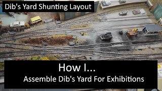 How I Assembly Dibs Yard Shunting Layout For Exhibitions [upl. by Targett]