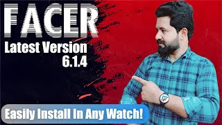 Install Facer Latest v614 In Any Smartwatche [upl. by Ojybbob]