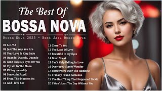 Best Relaxing Jazz Bossa Nova Cover 2023 🍓 Most Popular Bossa Nova Songs Ever  Cool Music 2023 [upl. by Navis574]