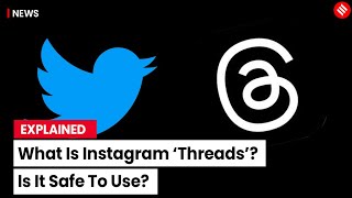 Instagram Threads All You Need to Know Metas New App  Threads Instagram Kya Hai [upl. by Noella]