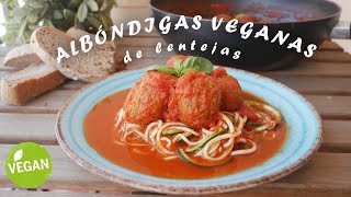 ALBÓNDIGAS VEGANAS DE LENTEJAS [upl. by Fuller]