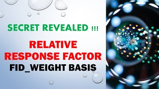 Relative Response Factor  How to apply on FID with Weight Basis [upl. by Anelegna470]