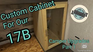 How To Build a Custom Cabinet for your Camper  Coleman Lantern 17B [upl. by Ariaet]