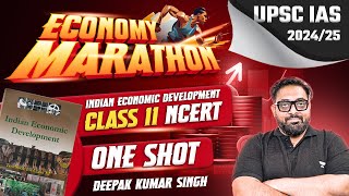 Complete Economy NCERT Class 11  Economy Marathon for UPSC  Revision for Prelims [upl. by Stephie]