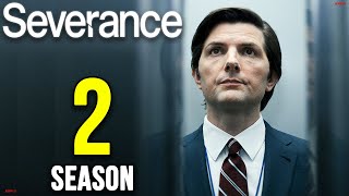 Severance Season 2 Release Date amp Everything You Need To Know [upl. by Isolde409]