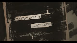 Mayday Parade  New Album Black Lines Coming Oct 9th [upl. by Kacey]