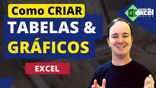 Como Criar TABELAS e GRÁFICOS em Planilhas no EXCEL [upl. by Arammat719]