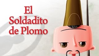 El Soldadito de Plomo [upl. by Scrope]