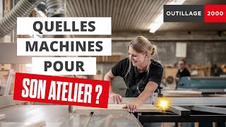 Quelles machines choisir pour optimiser son atelier à bois [upl. by Young355]