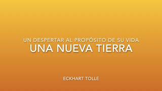 UNA NUEVA TIERRA Capítulo 3 Eckhart Tolle audiolibro [upl. by Levenson500]