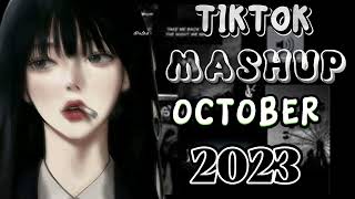 TIKTOK MASHUP OCTOBER 2023 [upl. by Anasiul]