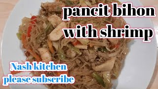 pancit bihon with shrimp  easy recipe  panlasang pinoy [upl. by Iborian176]