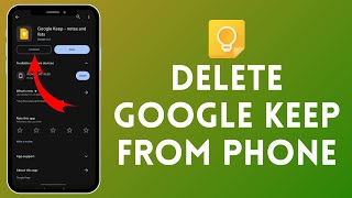 How to Delete Google Keep from Phone  Uninstall Google Keep on Android 2024 [upl. by Zemaj552]