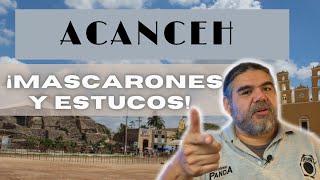 VISITANDO ACANCEH YUCATÁN MASCARONES Y ESTUCOS [upl. by Craddock917]