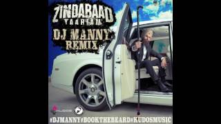 Zindabaad Yaarian by Ammy Virk  DJ MANNY REMIX [upl. by Oal]