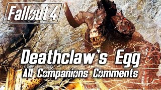 Fallout 4  Returning the Deathclaws egg  All Companions Comments [upl. by Lika]