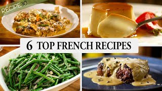 6 Top French Recipes You Need to Cook [upl. by Rooke]