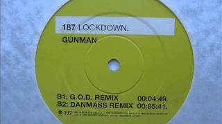 187 Lockdown  Gunman GOD Remix  oldskool speed garage [upl. by Elleved]