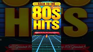 Retromix 80s  80s Greatest Hits  Through back 80s Music Hits 80smusic 80shitsongs best80ssongs [upl. by Fakieh]