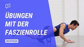 Übungen mit der Faszienrolle  Faszientraining [upl. by Sabrina195]