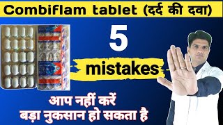 क्या आप भी यह 5 mistake करते हैं  Combiflam 5 mistake [upl. by Cleaves653]