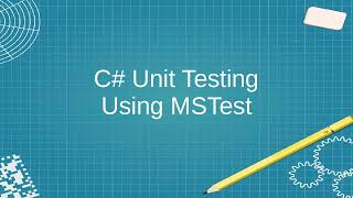 C Unit Testing using MSTest Test Projects in Visual Studio [upl. by Llerad867]