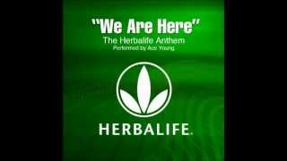 Ace Young We Are Here Herbalife Anthem English Remix [upl. by Idoc]