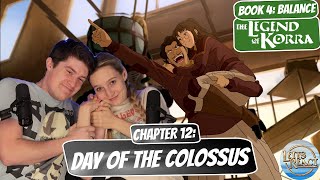 VARRICK AND ZHU LI DO THE THING Legend of Korra Book 4 Reaction Chapter 12 quotDay of the Colossusquot [upl. by Liagaba]