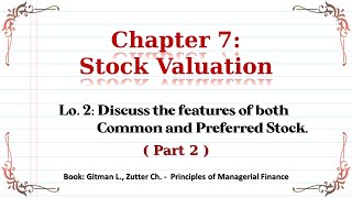 3 Corporate Finance  Chapter 72 Common Stock خصائص ال Part 2 و Preferred Stock خصائص ال [upl. by Htebazileharas114]