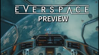 Preview Everspace Fr60fps [upl. by Bobker]