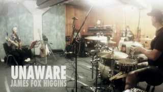 Unaware  Allen Stone Cover  James Fox Higgins Band [upl. by Selina788]