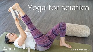 Yoga for sciatica  pain relief  strengthen amp release  25min [upl. by Anerb]