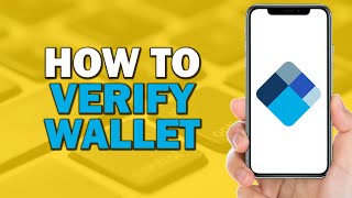 How To Verify Blockchain Wallet Quick Tutorial [upl. by Ardnoid]