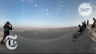 Sandboarding in Peru  The Daily 360  The New York Times [upl. by Hambley809]