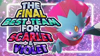 The Final Best Team for Pokemon Scarlet and Violet [upl. by Sadler684]