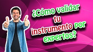 Como calcular la validez de contenido o constructo por expertos 2019  Instrumento de investigación [upl. by Nnaeiluj341]