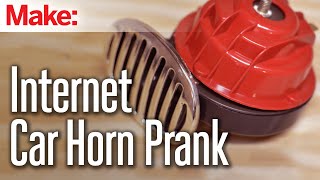 Internet Controlled Car Horn Prank [upl. by Arocat]