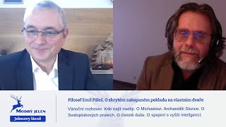 Filosof Emil Páleš O skrytém zakopaném pokladu na vlastním dvoře [upl. by Kassaraba]