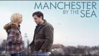 Manchester by the Sea Full Movie Fact in Hindi  Hollywood Movie Story  Casey Affleck [upl. by Donnell259]