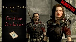 The Penitus Oculatus The Empires KGB  The Elder Scrolls Lore [upl. by Ettenwad]