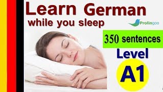 Learn German While Sleeping  Learn ALL Basic Phrases level A1 [upl. by Yntirb811]