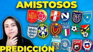 PREDICCIÓN AMISTOSOS INTERNACIONALES 🔥🔥 [upl. by Ycinuq]