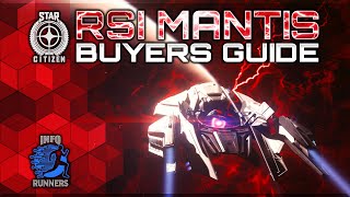 Star Citizen  RSI Mantis Buyers Guide [upl. by Malchus]