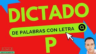 DICTADO LETRA P [upl. by Siravaj]